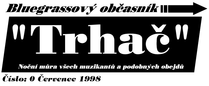 Trhač 00