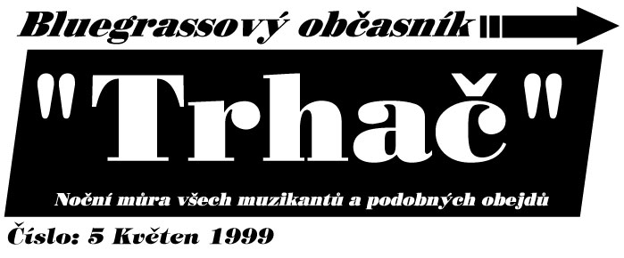 Trhač 05